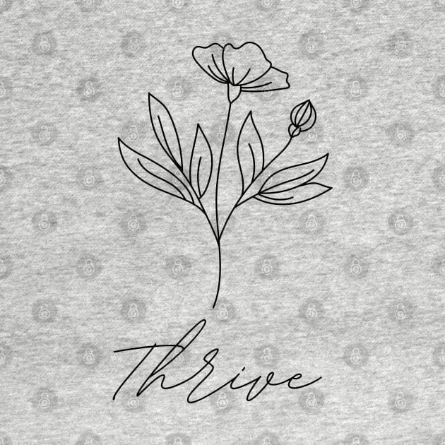 Thrive by LylaLace Studio
